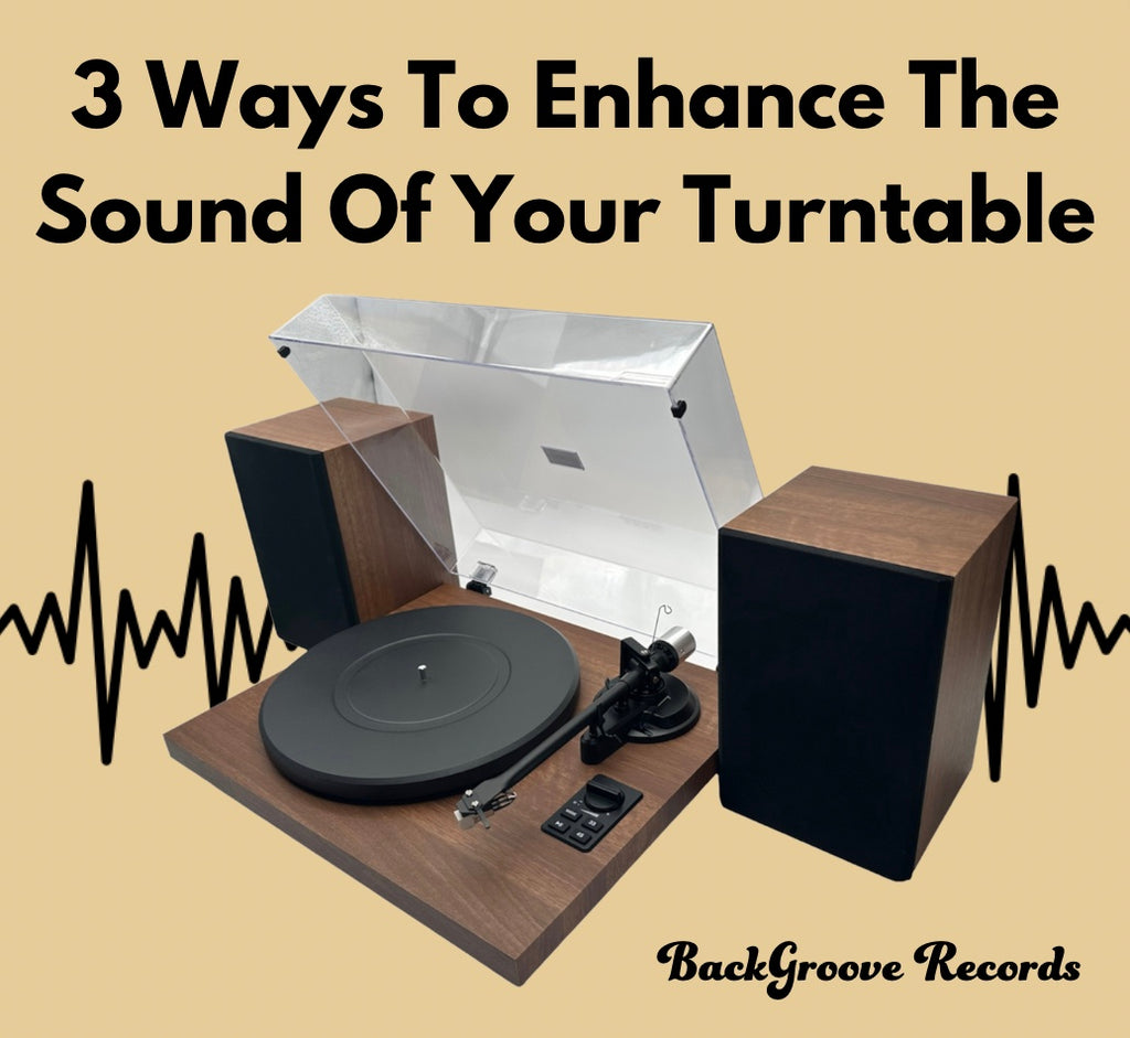 How To Enhance The Sound Quality Of Your Turntable